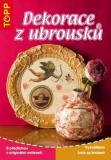 Dekorace z ubrousků + předloha v originální velikosti