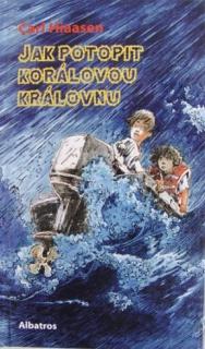 Kniha pro děti - Hiaasen, C.: Jak potopit korálovou královnu
